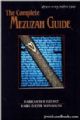 The Complete Mezuzah Guide