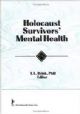 Holocaust Survivors' Mental Health