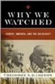 Why We Watched : Europe , America, and the Holocaust